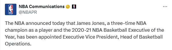 NBA官宣！詹姆斯-琼斯担任联盟执行副总裁 负责联盟所有篮球运营